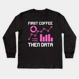 Clinical financial Data Analyst Scientist Computer Kids Long Sleeve T-Shirt